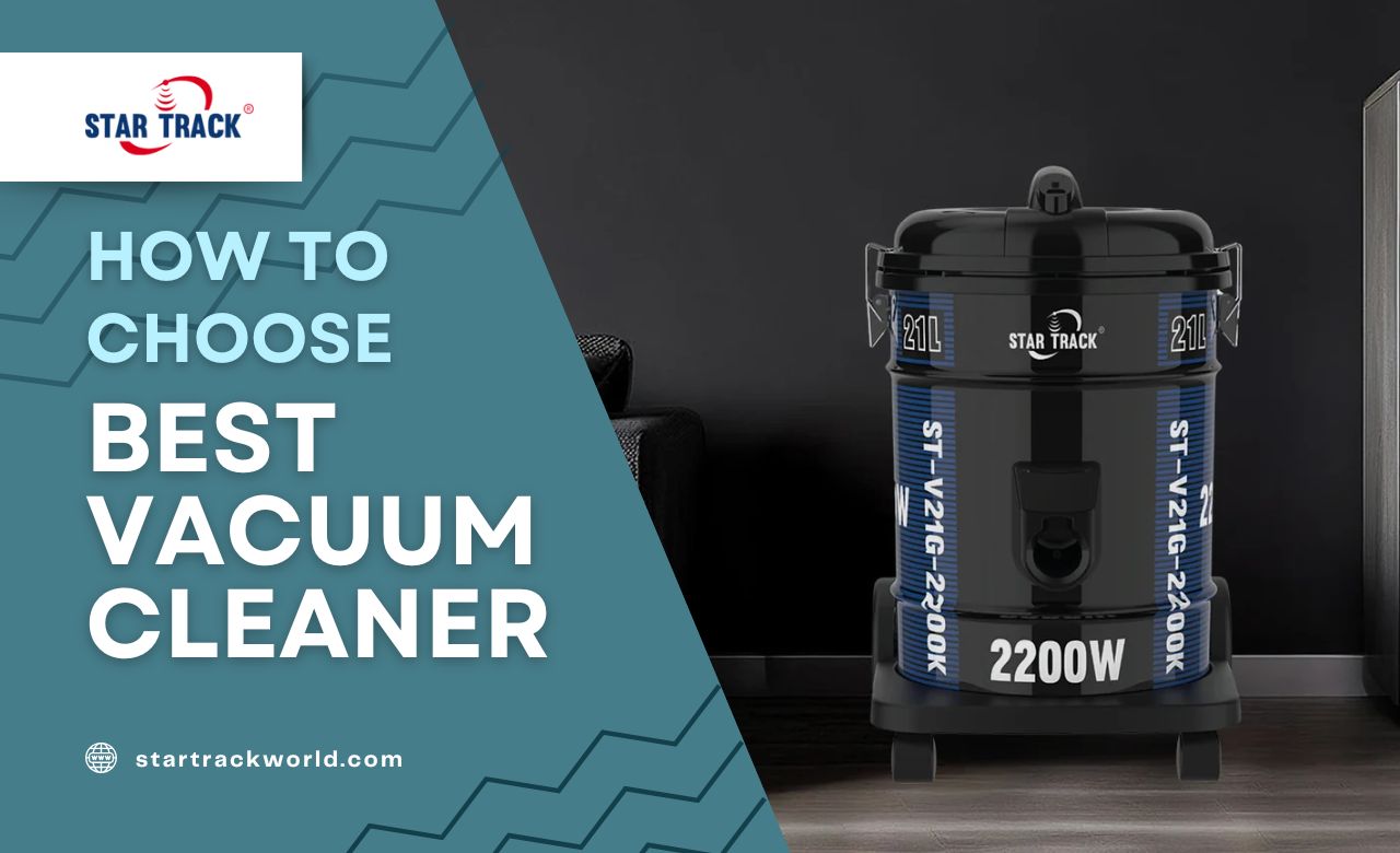 How to Choose Best Vacuum Cleaner in UAE