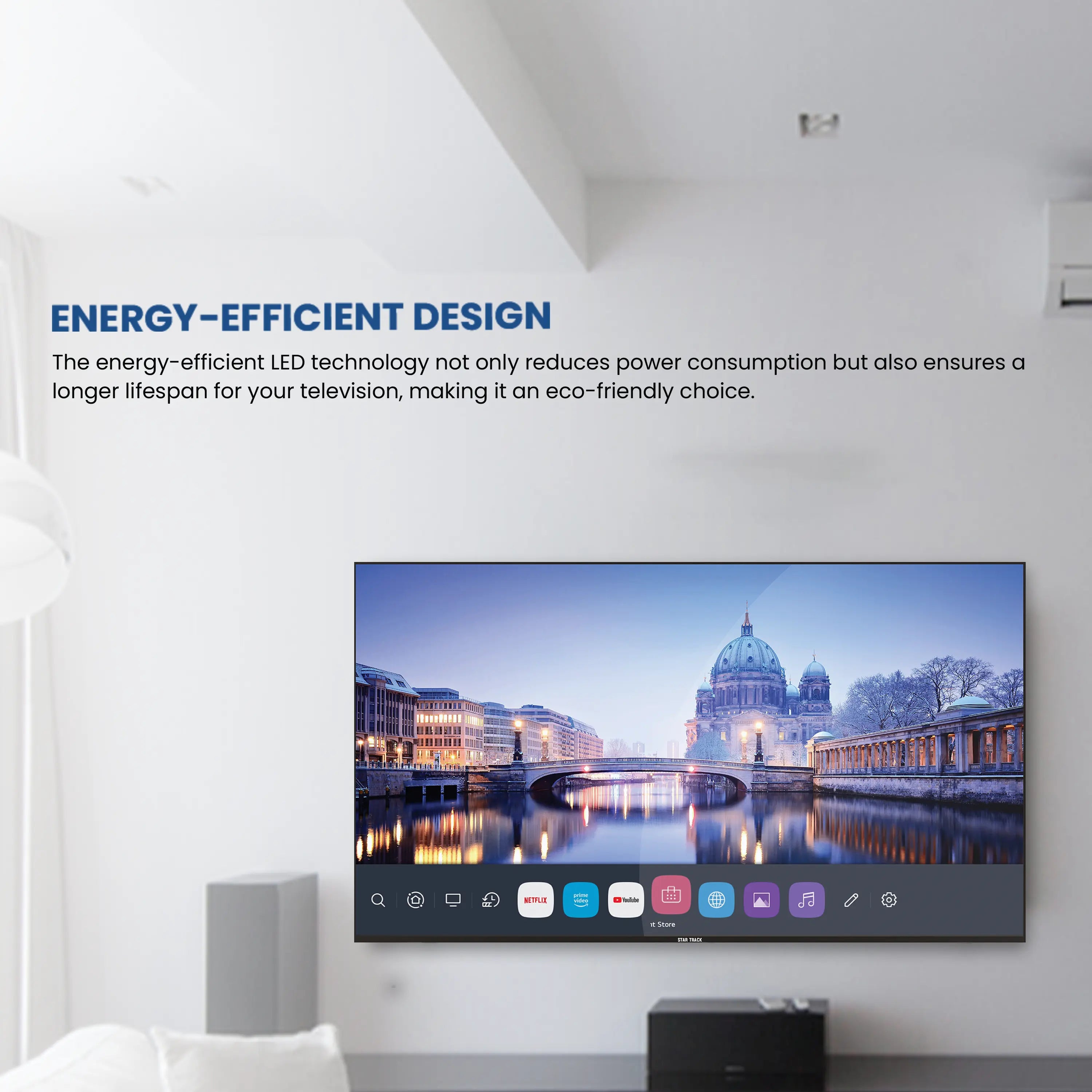 Star Track 4K Smart TV displaying webOS Hub interface with app icons for streaming services, featuring bezel-less design and sleek black frame. Home screen shows Live TV, Alexa, Netflix, and other popular streaming apps arranged in a clean, modern layout against a dark background. Energy efficient design