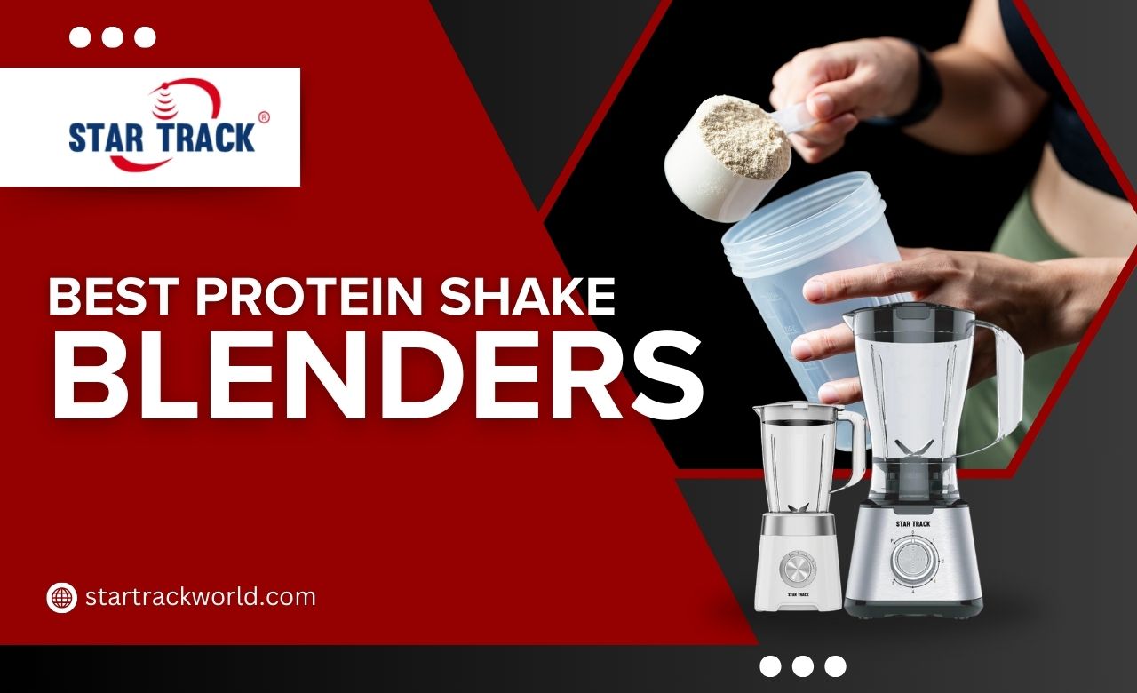 Best Protein Shake Blenders in Dubai, UAE