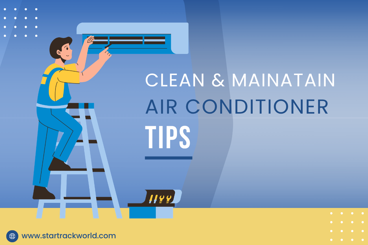 How to Clean and Maintain Your Air Conditioner for Peak Performance