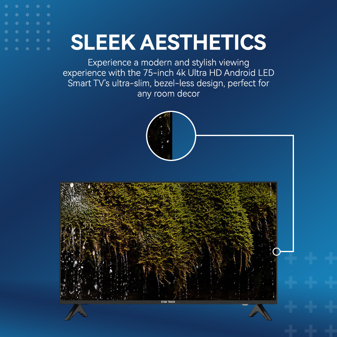 75" 4K Smart TV | Android 14, Ultra HD, Netflix, YouTube, Miracast, Bezel less, Satellite receiver